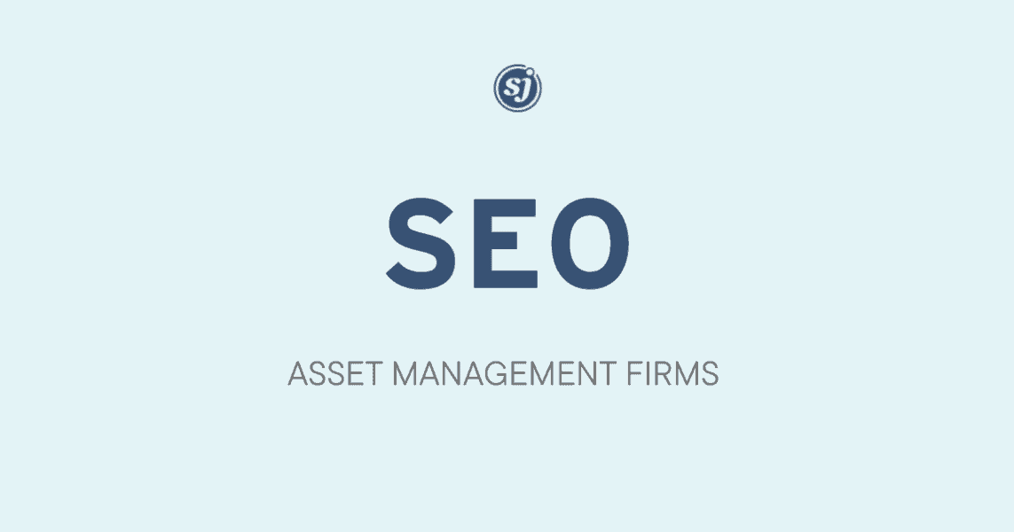 seo asset management firms