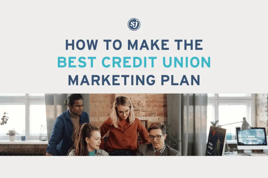 credit union marketing plan