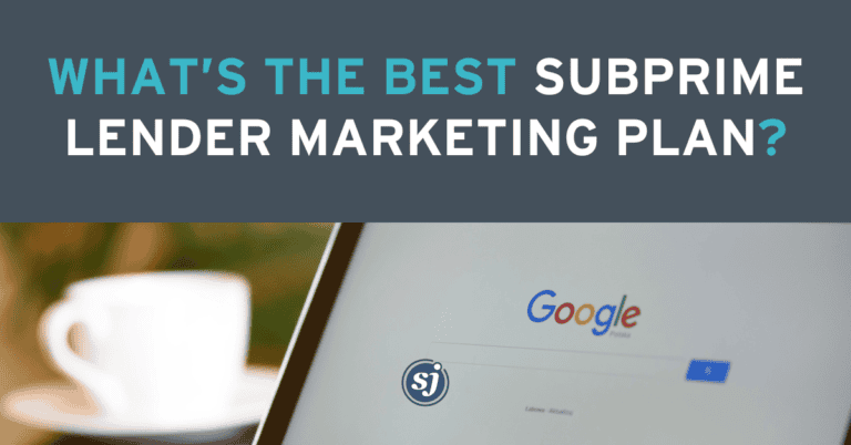 Best subprime lender marketing plan strategies
