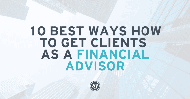 Blog 12 How to Get Clients as a Financial Advisor through effective networking strategies