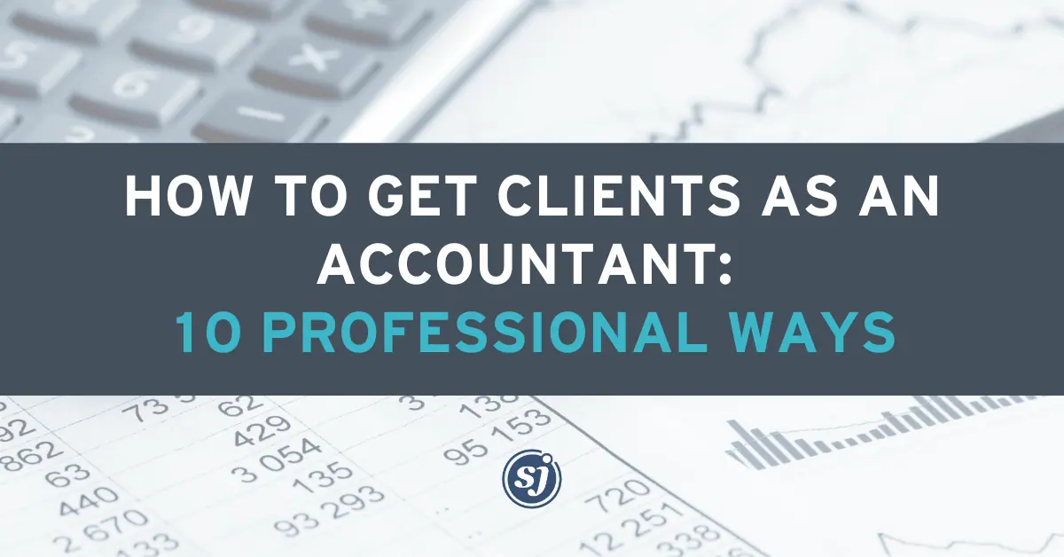 How to Get Clients as an Accountant Using Social Media