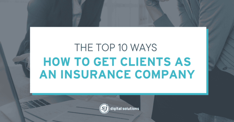 Blog 9 How to Get Clients as an Insurance Company Using SEO Best Practices