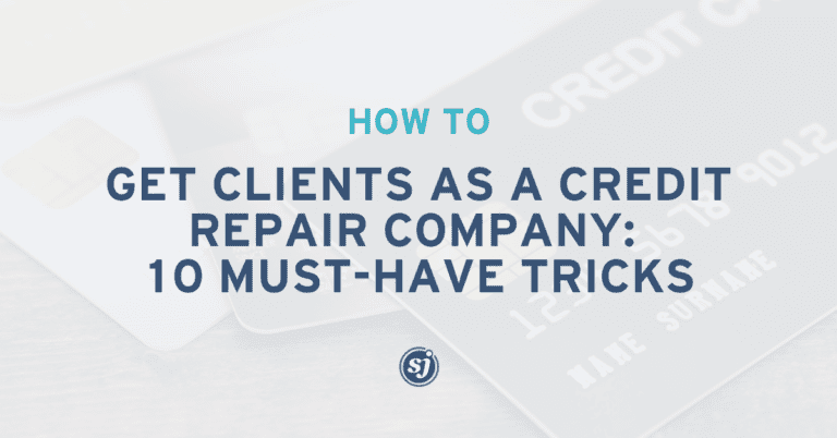 Blog 8 Best practices for credit repair companies to attract new clients