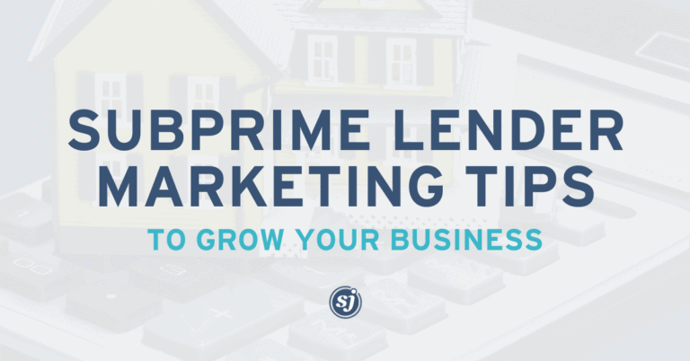 Blog 7 Subprime lender marketing tips for attracting clients