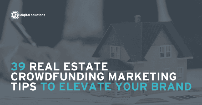 Blog 15 Real Estate Crowdfunding Marketing Tips for beginners
