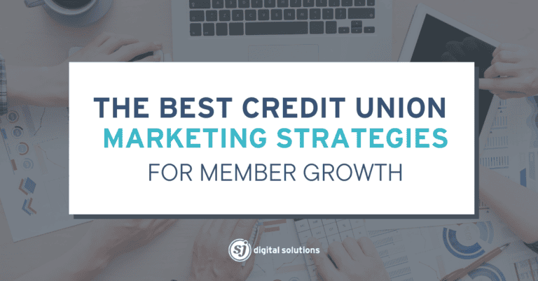 Blog 13 Comprehensive credit union marketing strategies for building community relationships and increasing visibility
