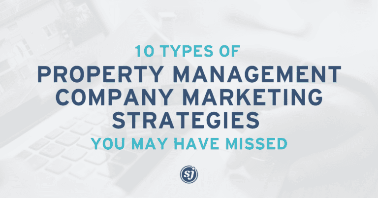 Effective Property Management Company Marketing Strategies