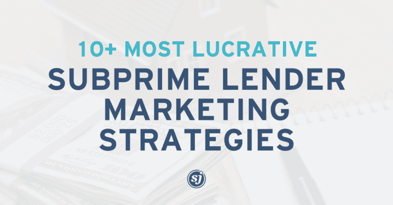 Effective subprime lender marketing strategies for success