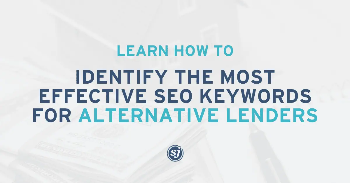 Top SEO Keywords for Alternative Lenders’ Websites