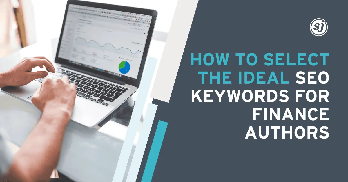 Best SEO keywords for finance authors to attract readers