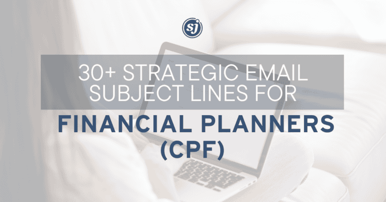 Blog 12 Strategic email subject lines for Certified Financial Planners to attract new clients and build trust