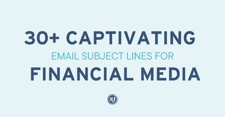 Blog 14 Engaging email subject lines for financial media outlets to attract readership and increase subscriptions