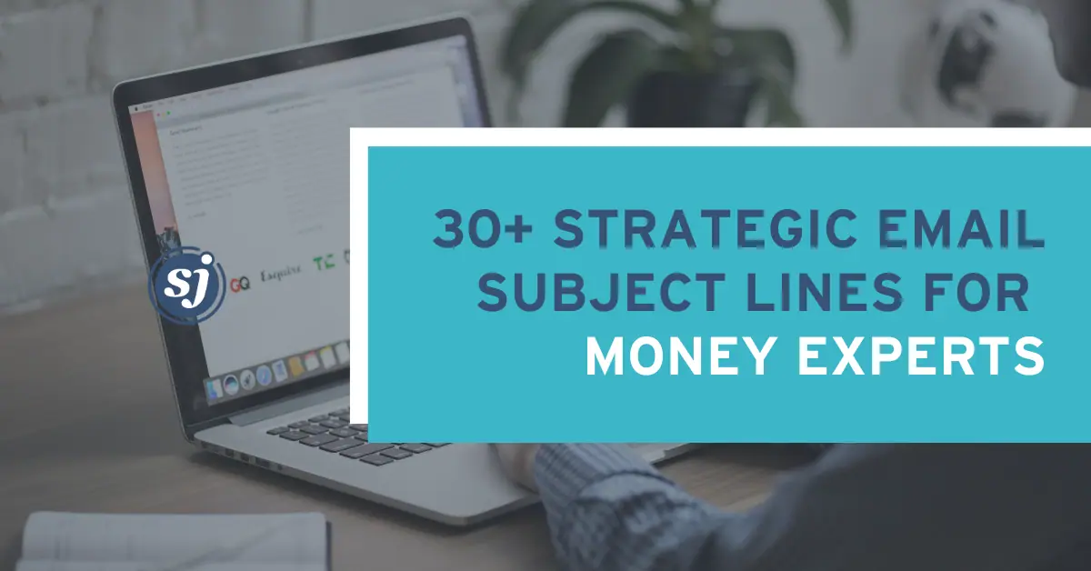 Creative email subject lines for money experts to stand out and increase client engagement