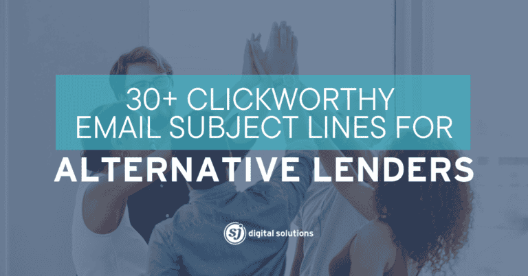 Blog 13 Compelling email subject lines for alternative lenders to attract borrowers seeking flexible financing options