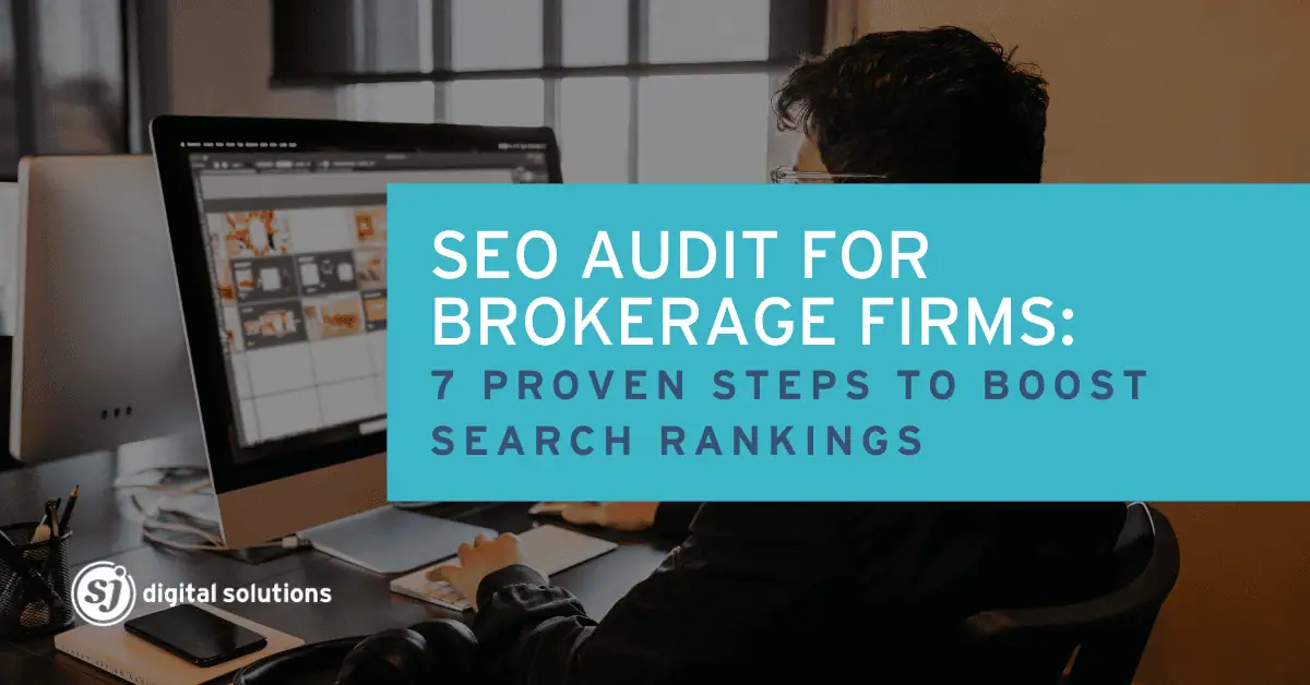 SEO Audit for Brokerage Firms