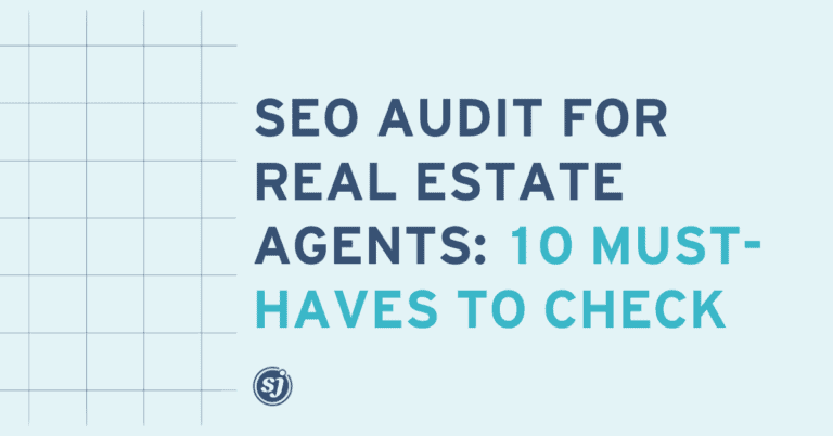 Blog 13 SEO Audit for Real Estate Agents