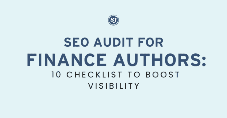 Blog 6 SEO Audit for Finance Authors