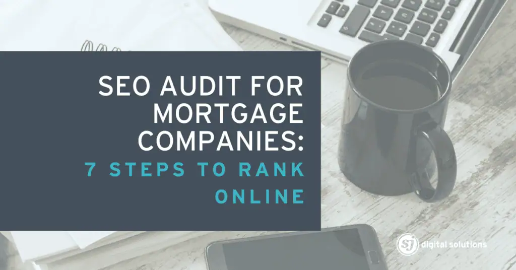 SEO Audit for Mortgage Companies