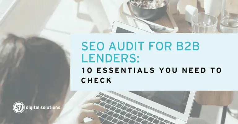 Blog 2 SEO Audit for B2B Lenders
