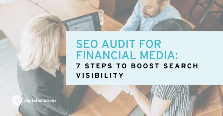 Blog 6 SEO Audit for Financial Media